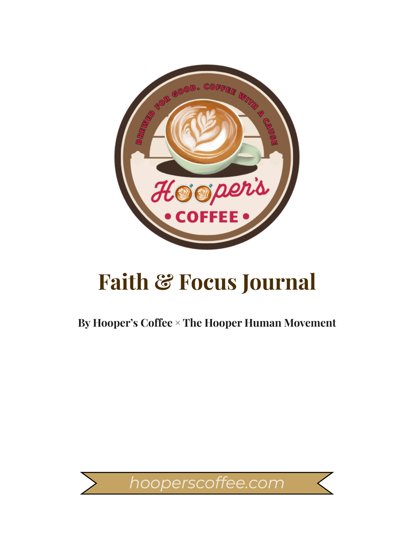Hooper's Coffee Faith & Focus Journal (PDF DOWNLOAD)