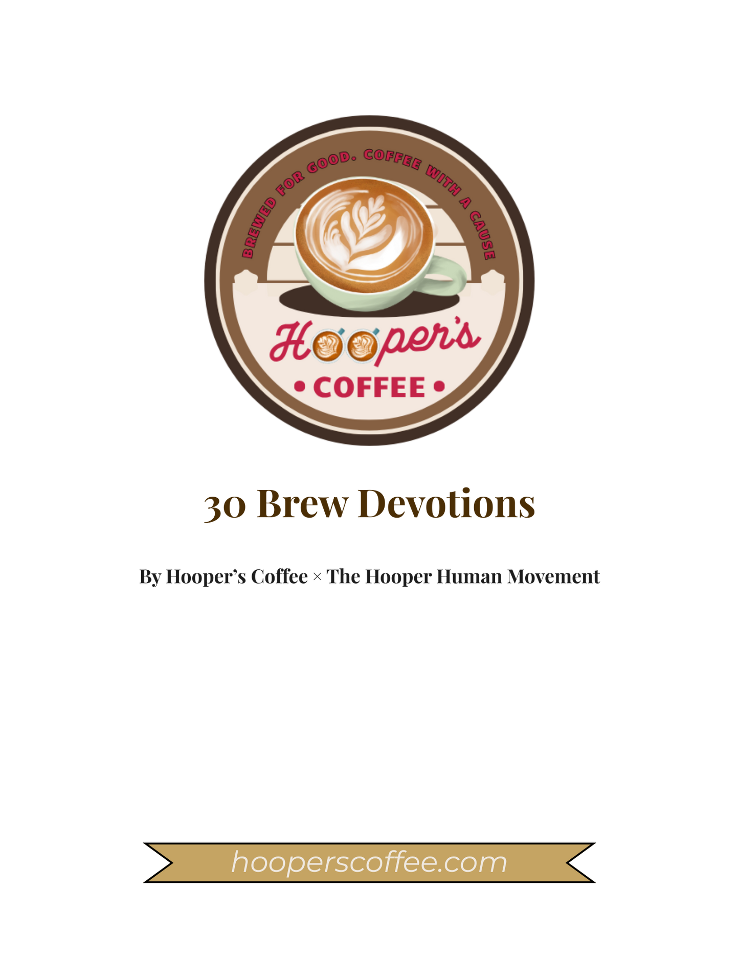 Hooper's Coffee 30 Brew Devotions (PDF DOWNLOAD)